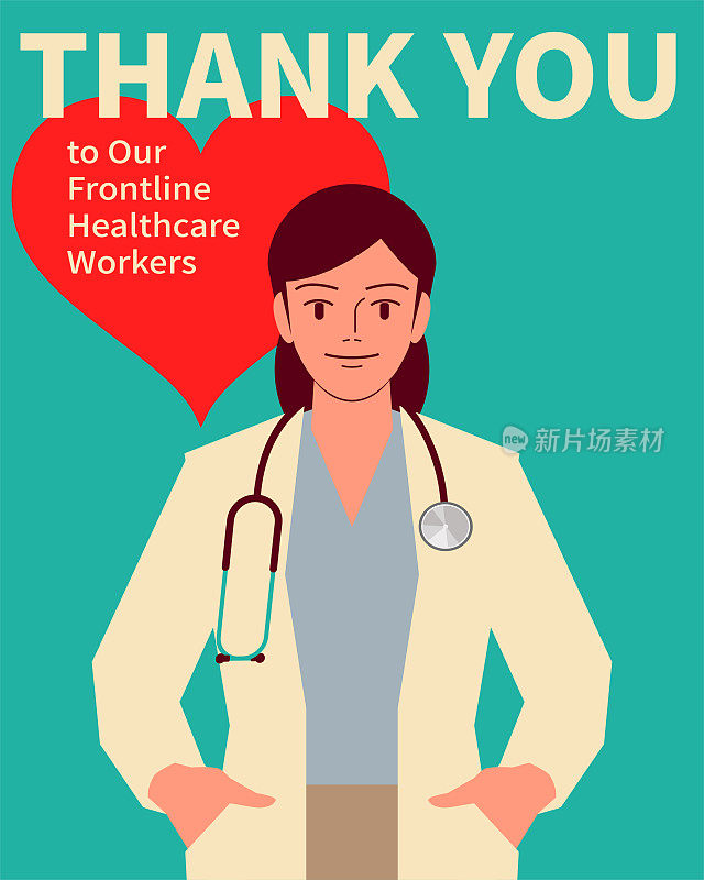 Thank you to all of the healthcare workers (Heroines); Beautiful young female doctor with a stethoscope
